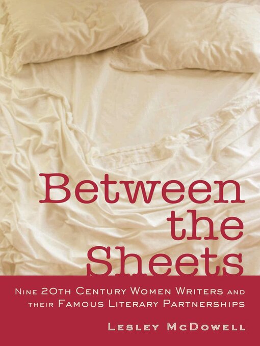 Title details for Between the Sheets by Lesley McDowell - Available
